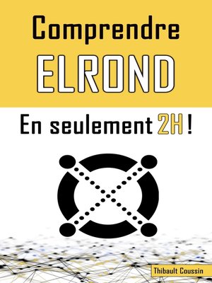 cover image of Comprendre ELROND en seulement 2h !